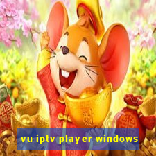 vu iptv player windows